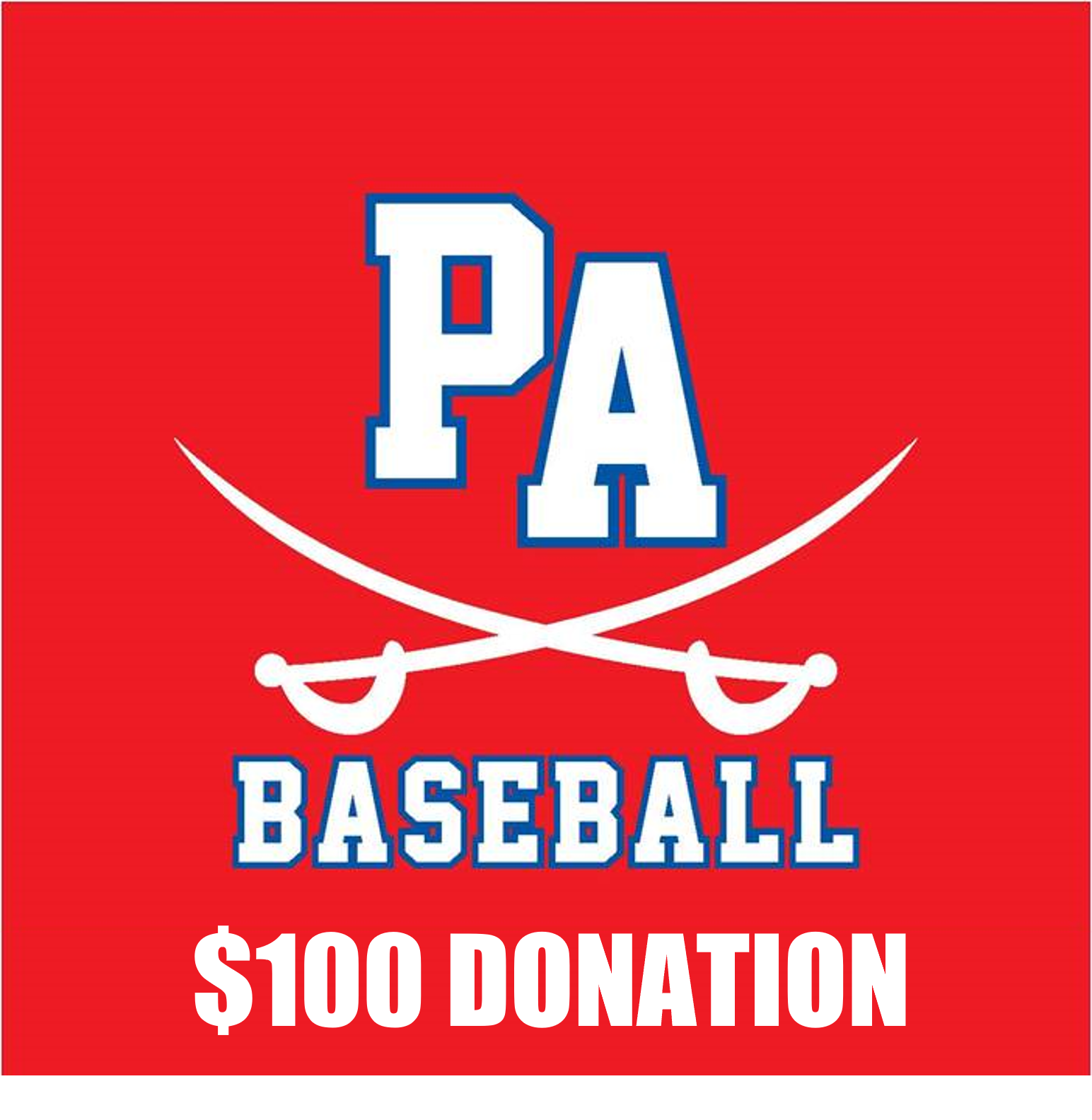 $100 Donation - PAHS Cavalier Baseball Club